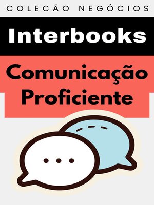 cover image of Comunicação Proficiente